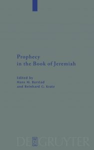 BARSTAD, M. H. ; KRATZ, R. G. (eds.) Prophecy in the Book of Jeremiah. Berlin: Walter de Gruyter, 2009