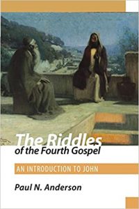 ANDERSON, P. N. The Riddles of the Fourth Gospel: An Introduction to John. Minneapolis: Fortress Press, 2011