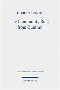 HEMPEL, C. The Community Rules from Qumran: A Commentary. Tübingen: Mohr Siebeck, 2020