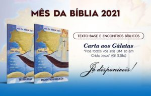 Mês da Bíblia 2021: Carta aos Gálatas