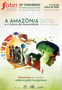 SOTER 2023: A Amazônia e o futuro da humanidade: povos originários, cuidado integral e questões ecossociais