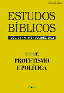 CORREIA JUNIOR, J. L. (org.)  Profetismo e política. Estudos Bíblicos, São Paulo, v. 38, n. 146, 2022.